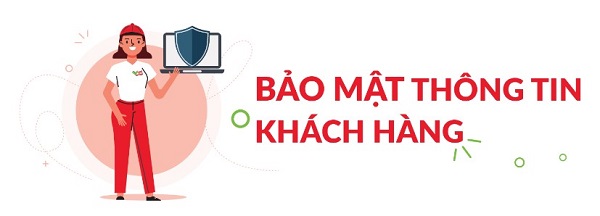 Chính sách bảo mật thông tin khách hàng 1 bảo mật thông tin khách hàng