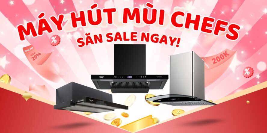 máy hút mùi chefs giảm giá